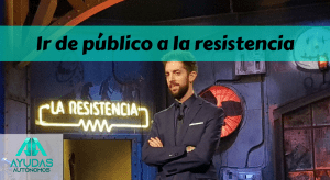 Ir de público a la resistencia