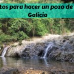 Requisitos para hacer un pozo de agua en Galicia